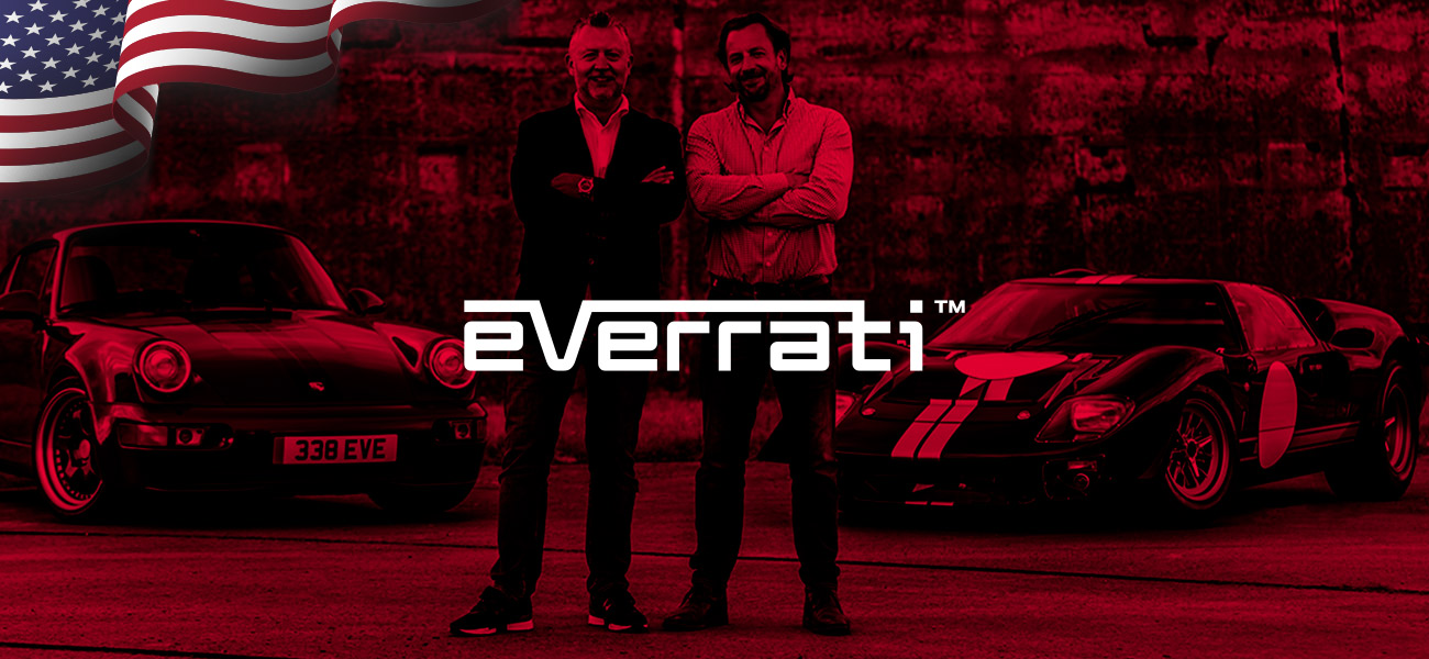 Everrati powers up with United States expansion
